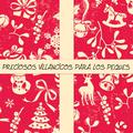 Preciosos Villancicos para los Peques