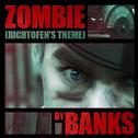 Zombie (Richtofen's Theme)专辑