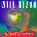 Trust EP (Acoustic)专辑