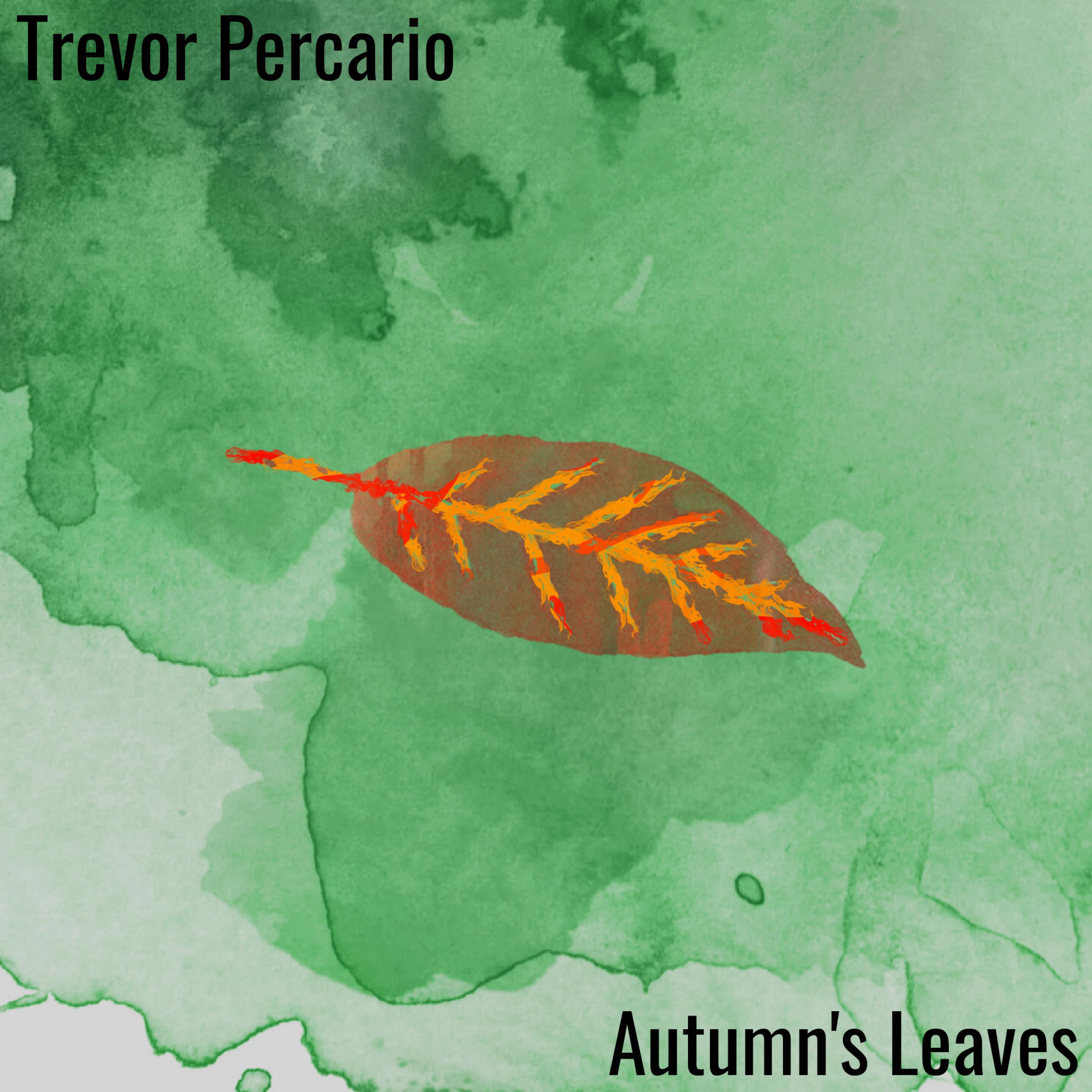 Autumn's Leaves (feat. Johnny Hiland, Mark Percario & Dan Wolfe)