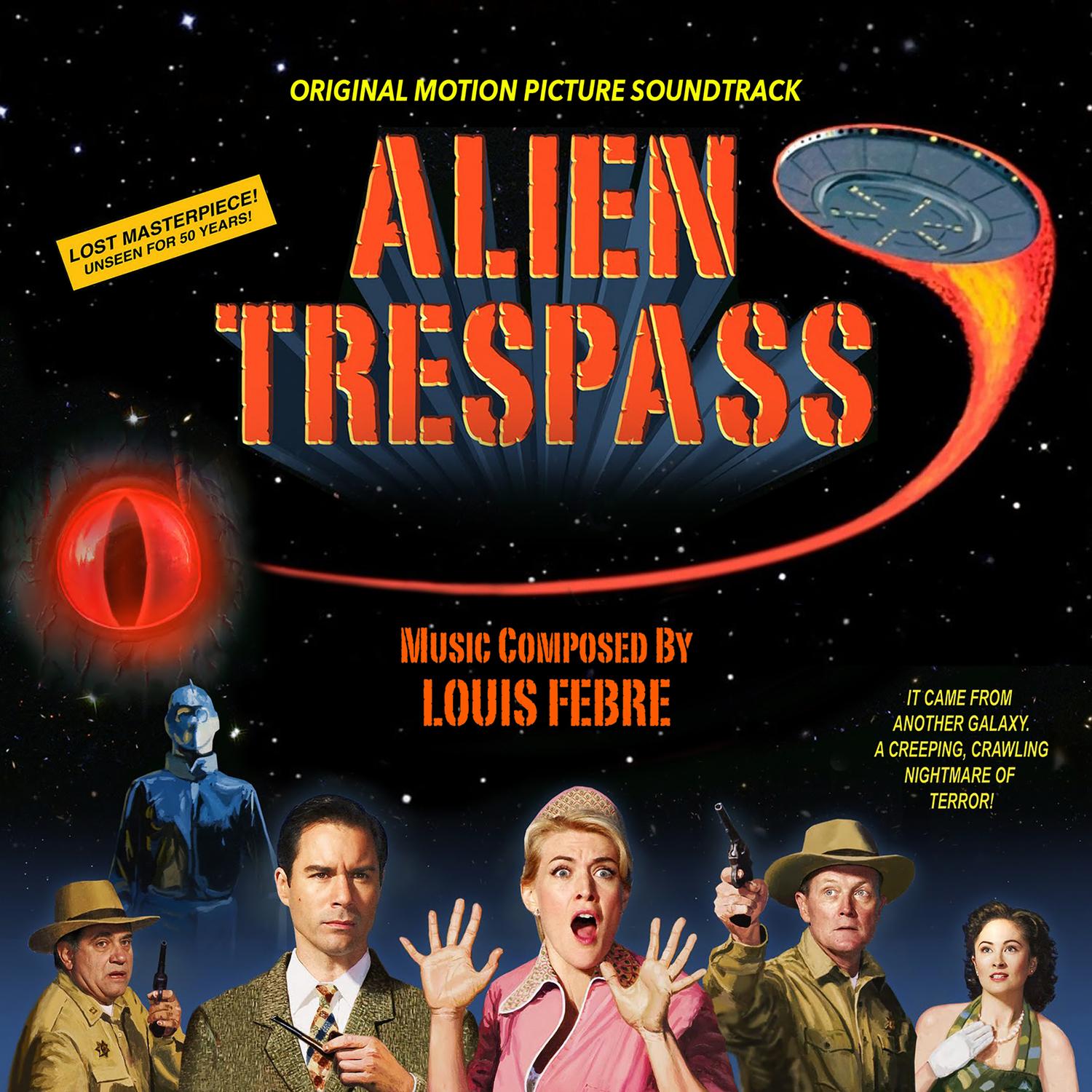 Alien Trespass (Original Motion Picture Soundtrack)