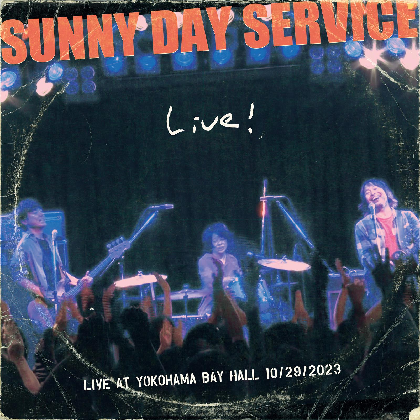 Sunny Day Service - 青春狂走曲 (LIVE AT YOKOHAMA BAY HALL 10/29/2023)
