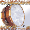 Cambodian Rocks Volume 3
