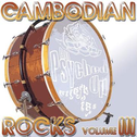 Cambodian Rocks Volume 3专辑