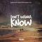 Don't Wanna Know (Boehm Remix X Travis Atreo & JDAM Cover)专辑