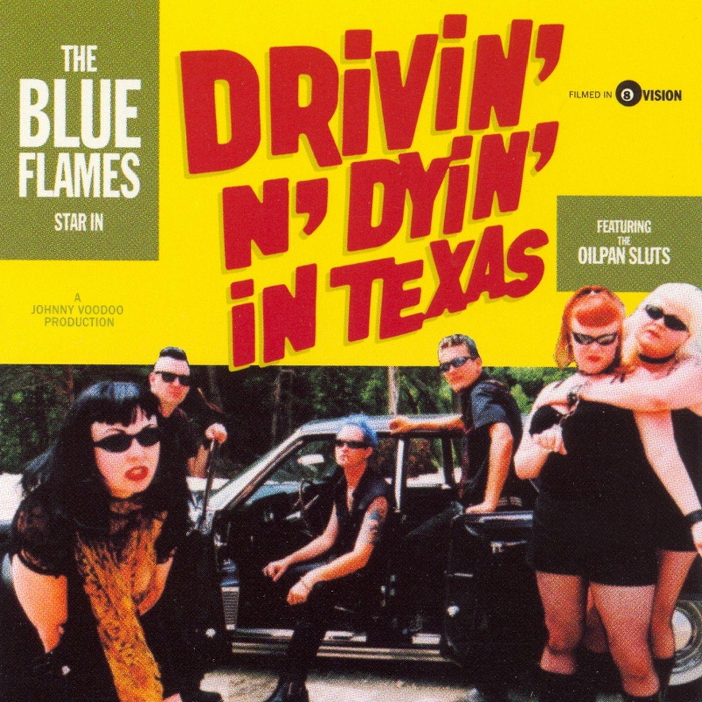 Drivin' 'n' Dyin' In Texas