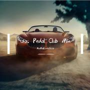 Gas Pedal Club Mix