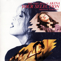 The Very Best Of AKINA - YOUR SELECTION ''ORIGINAL KARAOKE''专辑