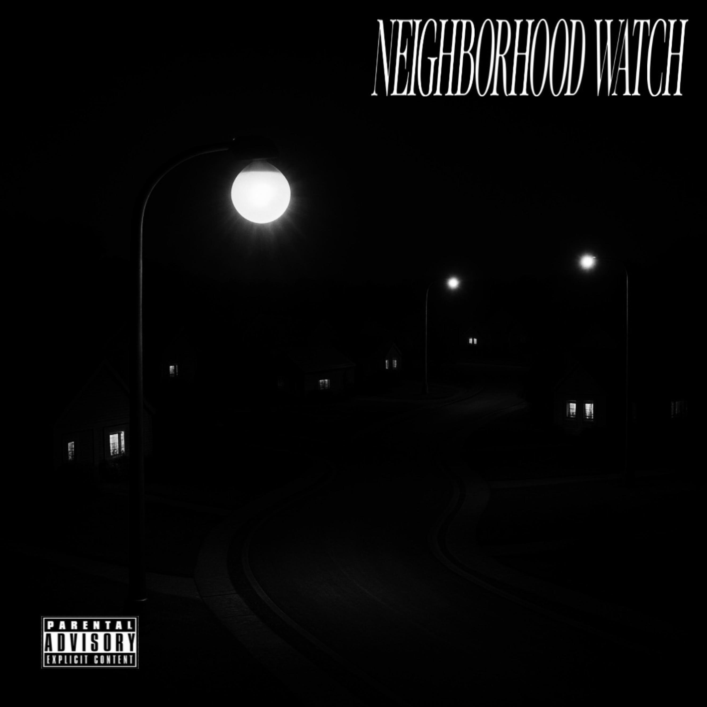 Neighborhood Watch (feat. Bill $Aber & SXPVCHRXS)