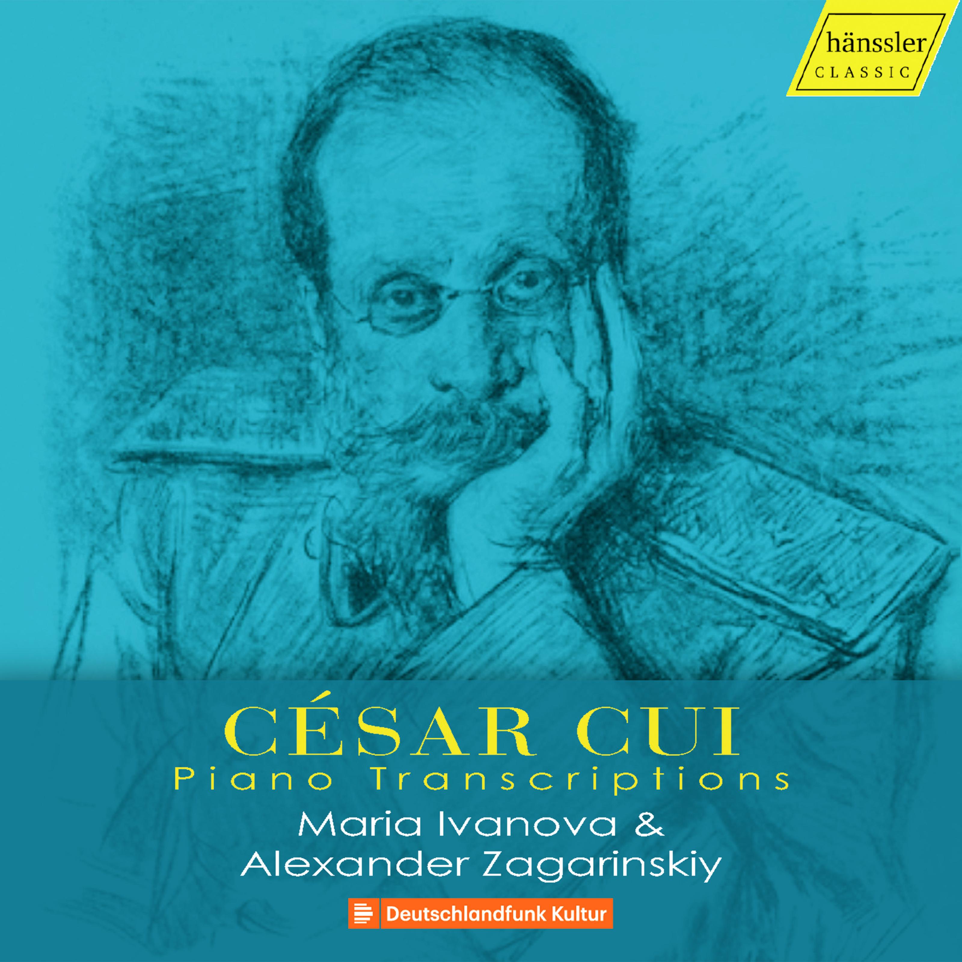 Cui: Piano Transcriptions