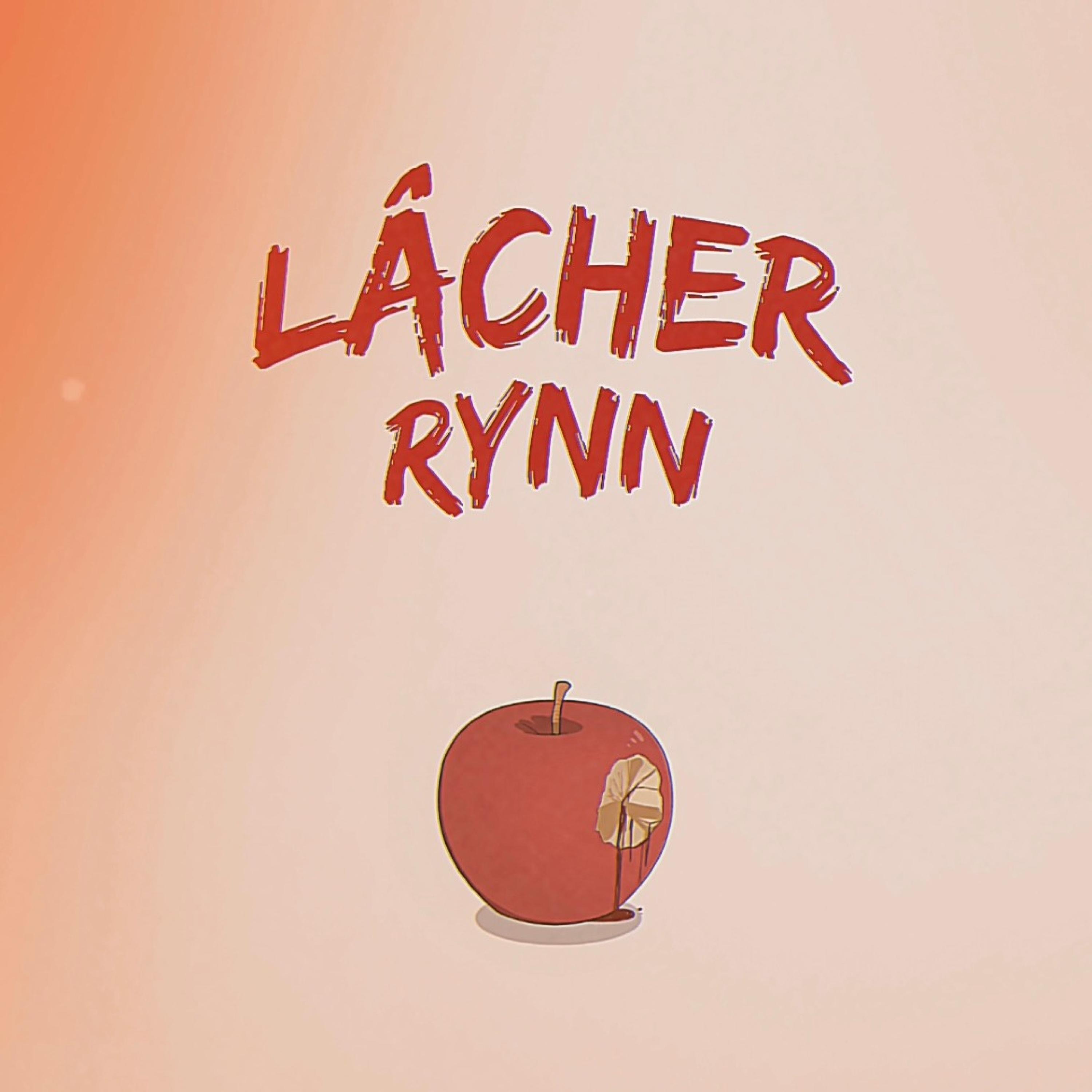 RYNN - Lâcher