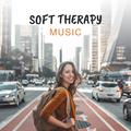 Soft Therapy Music