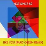 Like You (Paris Green Remix)专辑