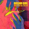 Rick Da Vibe - Dream Girl