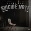 Major Nine - Suicide Note