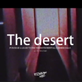 The desert