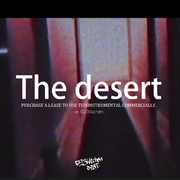 The desert