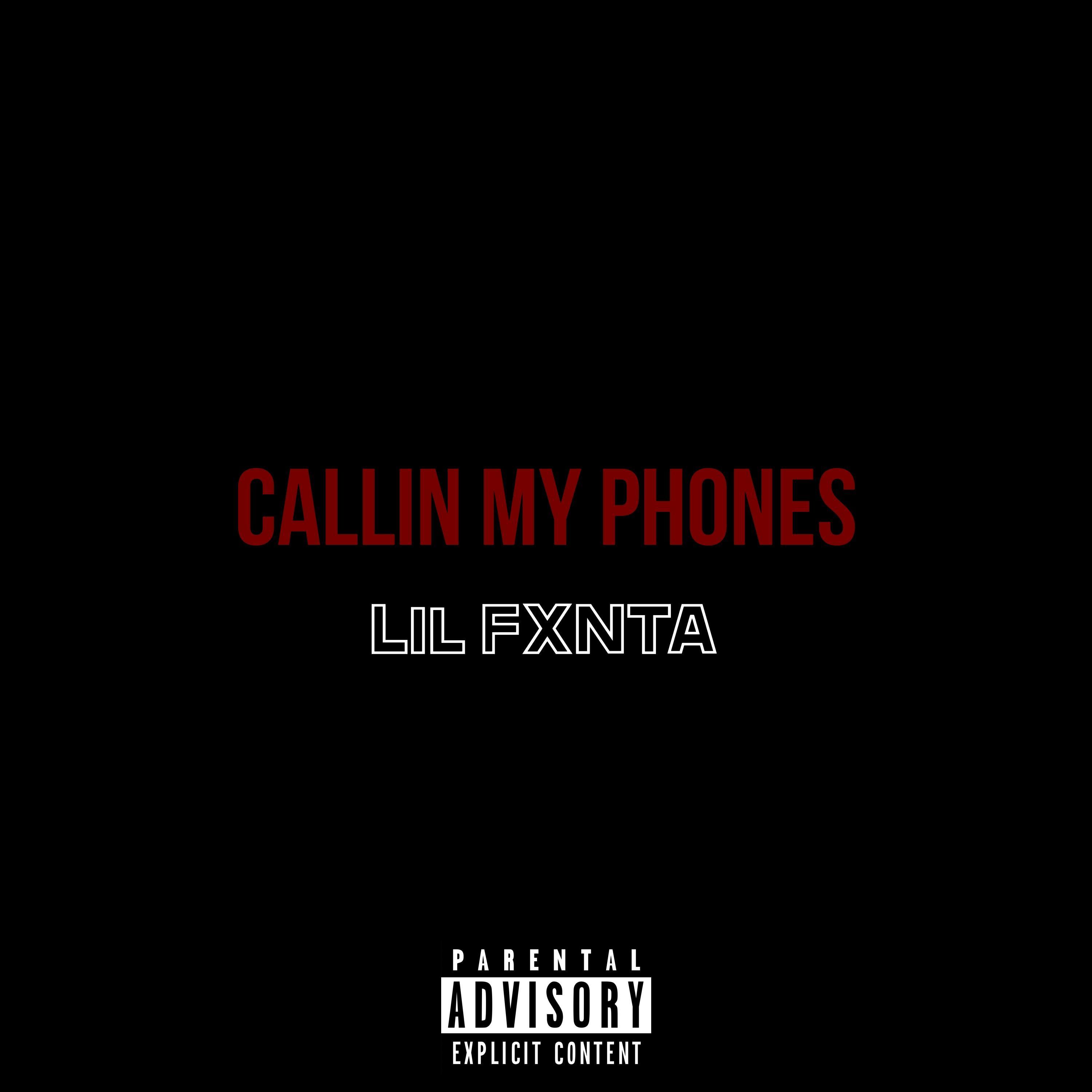 Callin' My Phones