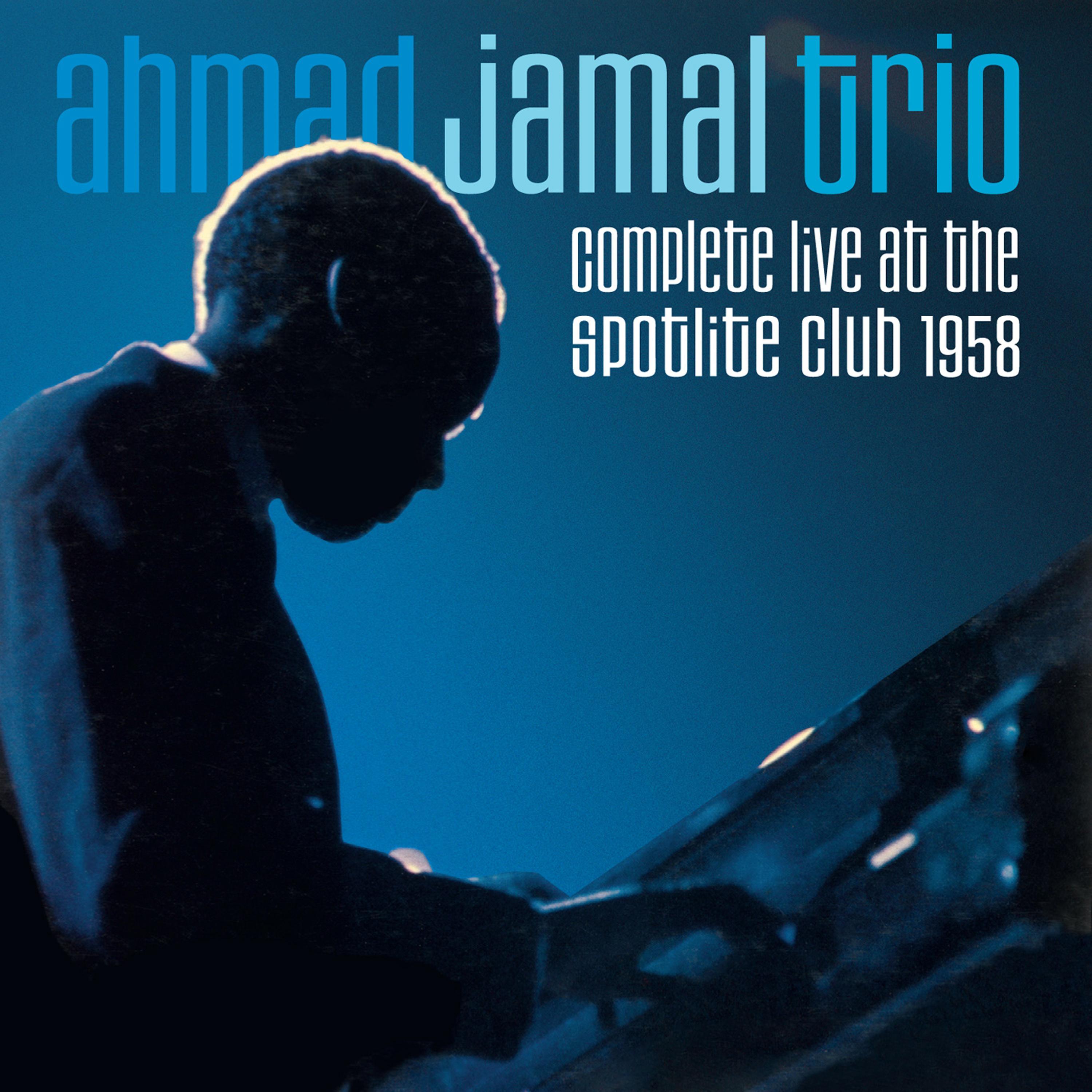 Complete Live at the Spotlite Club 1958 (Bonus Track Version)