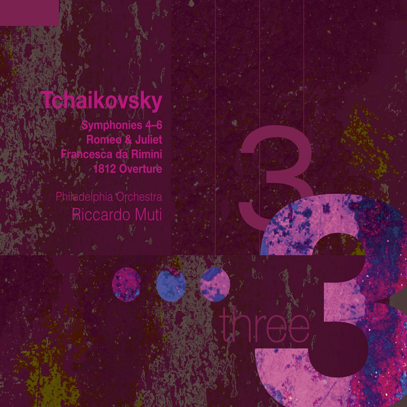 Tchaikovsky: Symphonies Nos. 4 - 6 "Pathétique", Francesca da Rimini, Romeo and Juliet & 1812 Overtures
