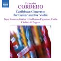 CORDERO, E.: Caribbean Concertos - Concierto Festivo / Insula / Concertino Tropical (Pepe Romero, Fi专辑