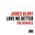 Love Me Better (Remixes)