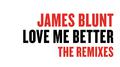 Love Me Better (Remixes)专辑