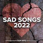 Sad Songs 2022专辑