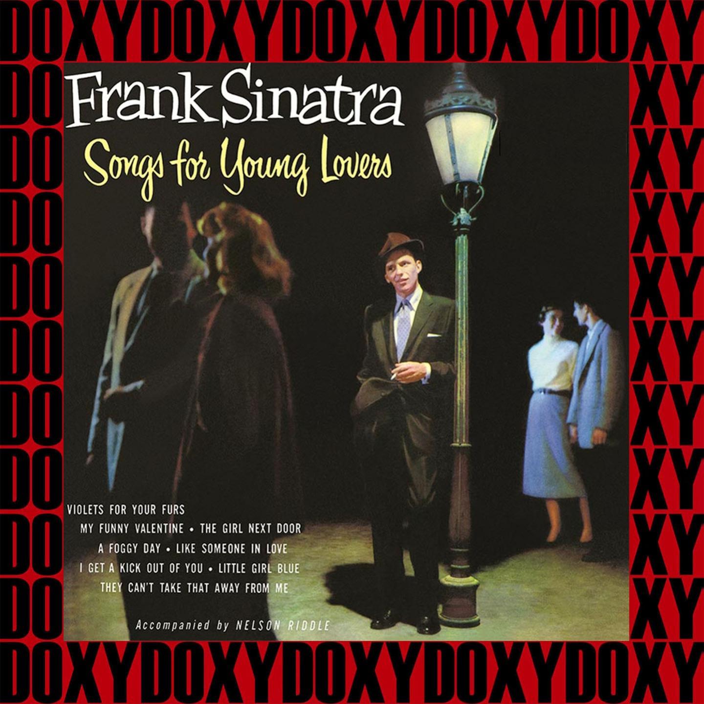 Songs For Young Lovers (Remastered Version) (Doxy Collection)