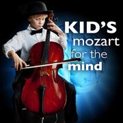 Kid's Mozart for the Mind