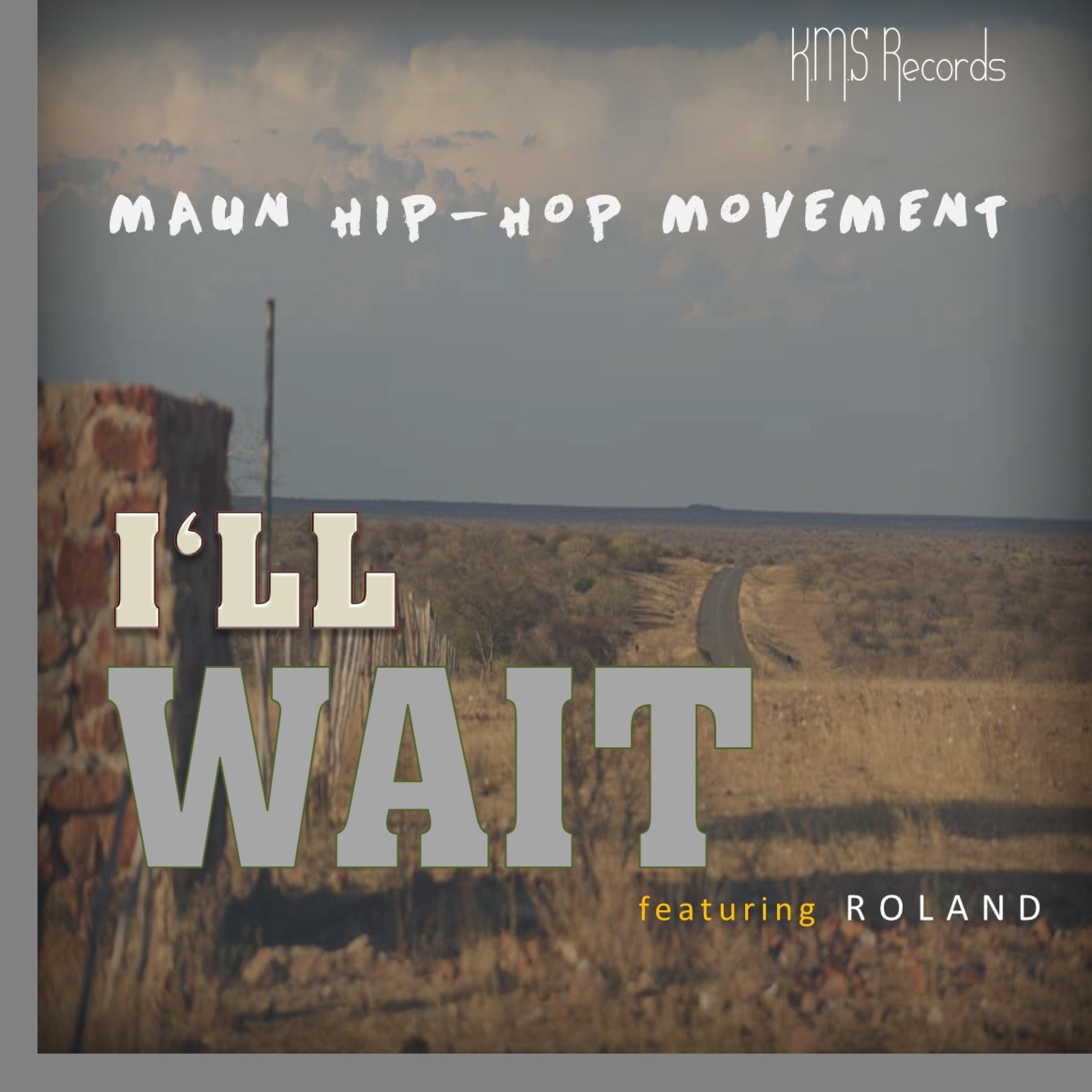 I 'LL WAIT (feat. ROLAND)