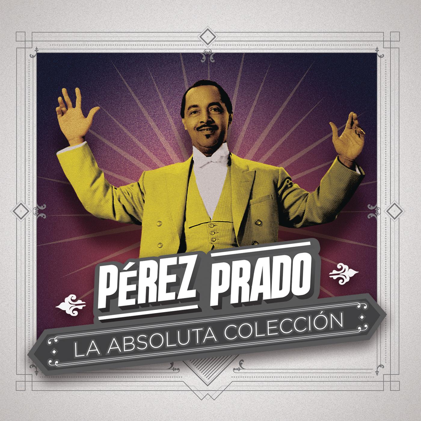 vip单曲 歌手:perez prado y su orquesta 所属专辑:la absoluta