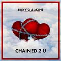 Chained 2 U (feat. Cammie Robinson & MODO)