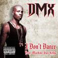 I Don't Dance (Album Edit)