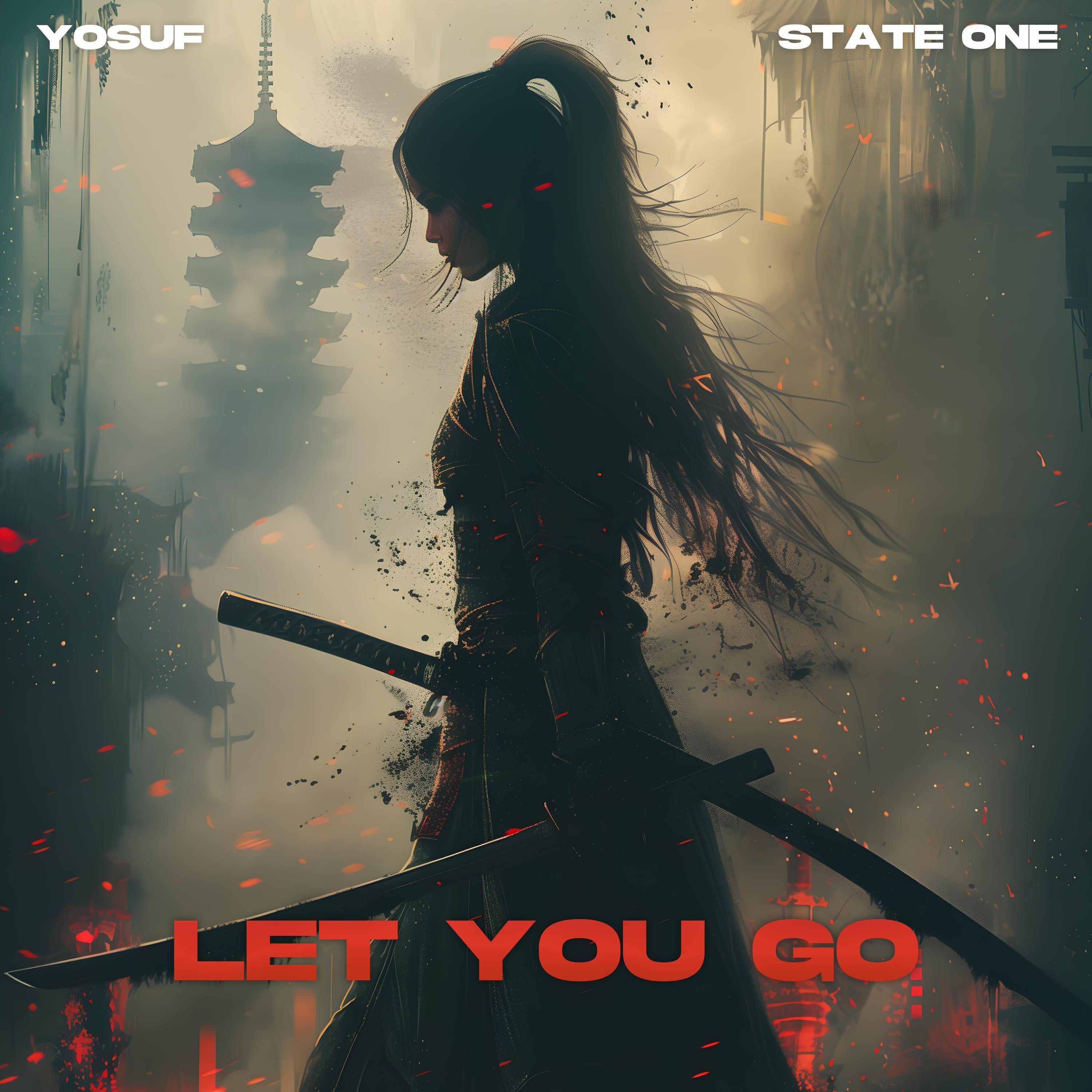 State One - Let You Go