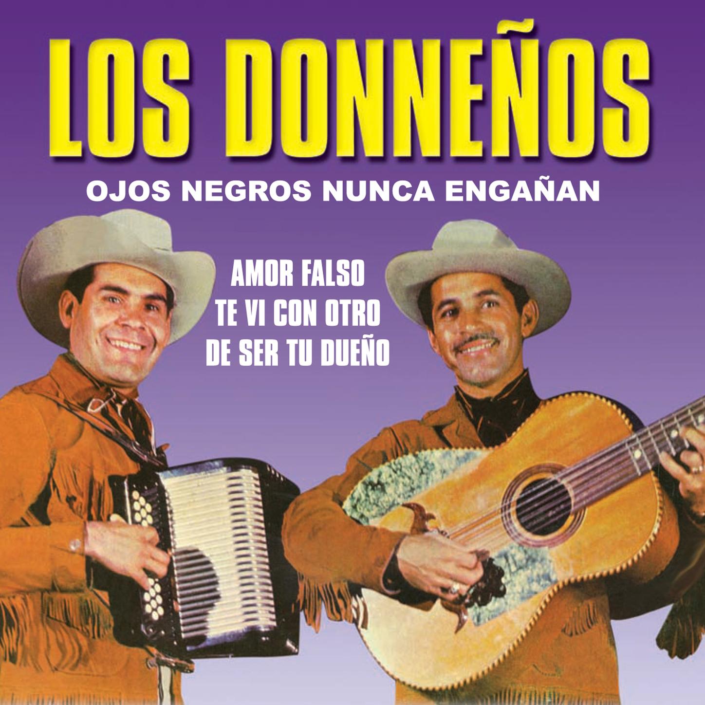 Ojos Negros Nunca Engañan