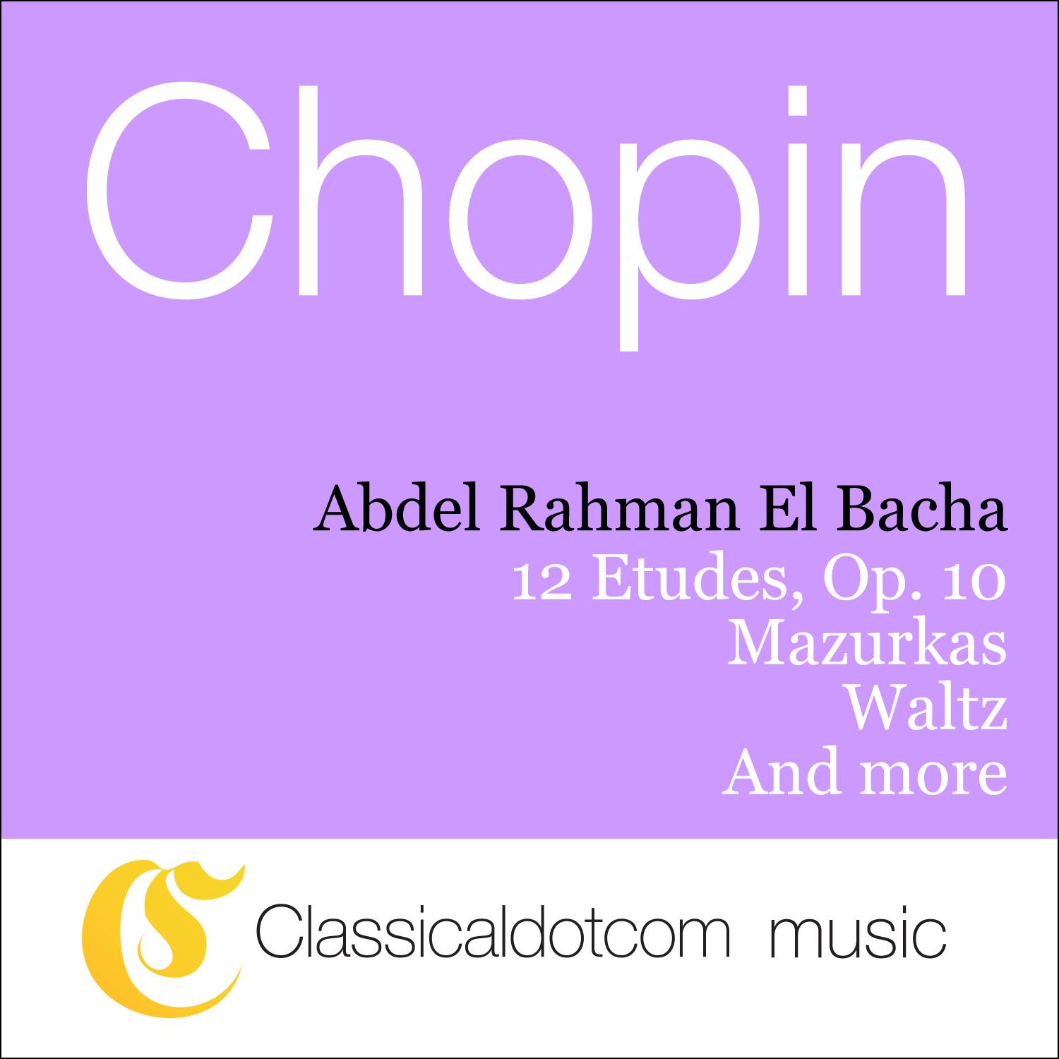Fryderyk Franciszek Chopin, 12 Etudes, Op. 10