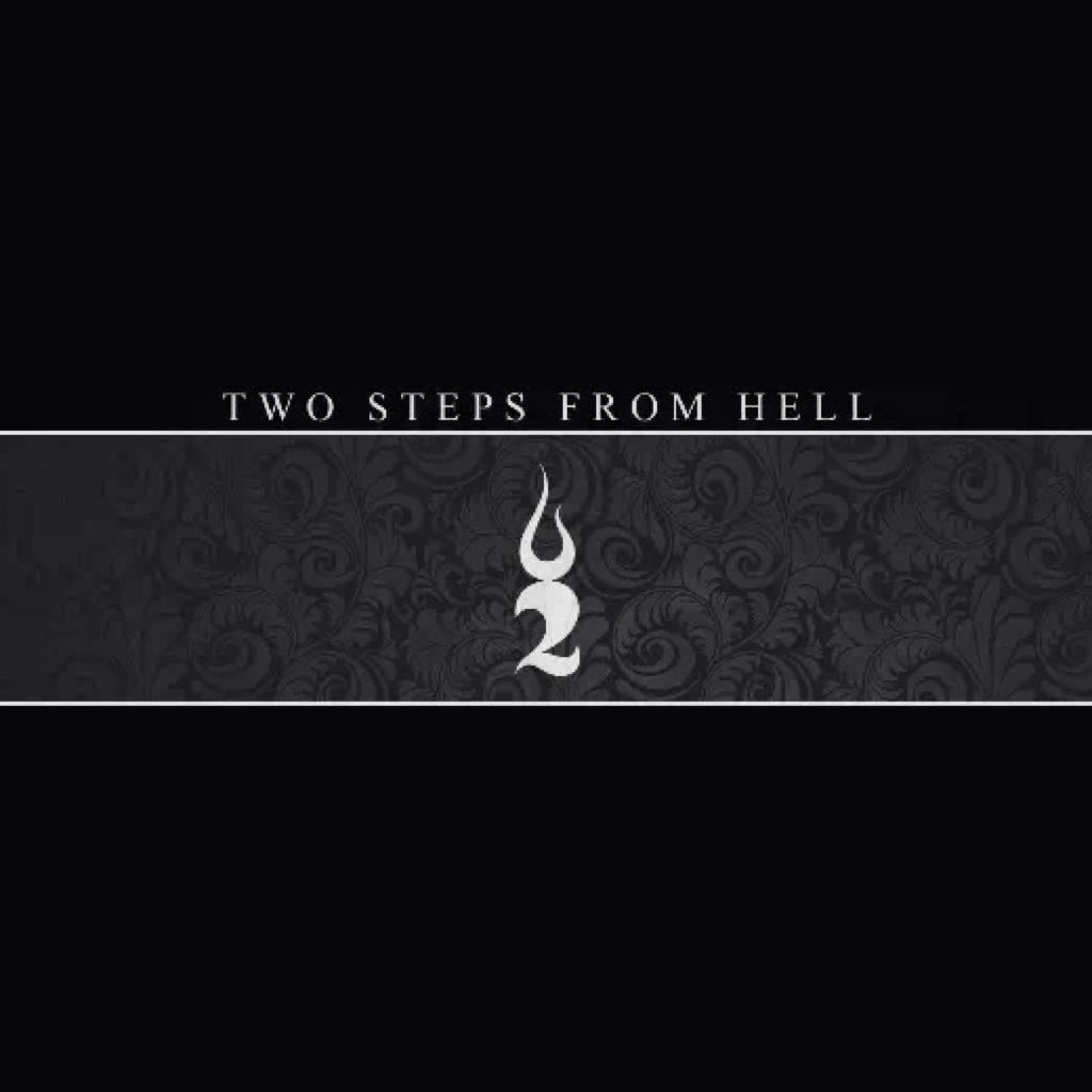 地狱咫尺（Two Steps From Hell）