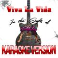 Viva La Vida (In the Style of Coldplay) [Karaoke Version] - Single