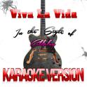 Viva La Vida (In the Style of Coldplay) [Karaoke Version] - Single专辑