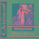 The Classical Collection - Mendelssohn - Obras melódicas专辑
