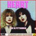 Heart Live in Pittsburgh (Live)专辑