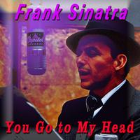Frank Sinatra - You Go To My Head (karaoke)