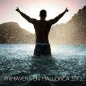 Primavera en Mallorca 2013专辑