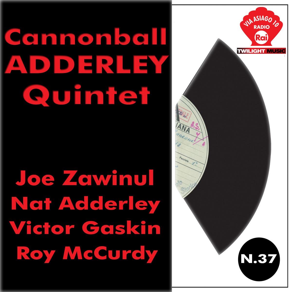 Cannonball Adderley Quintet