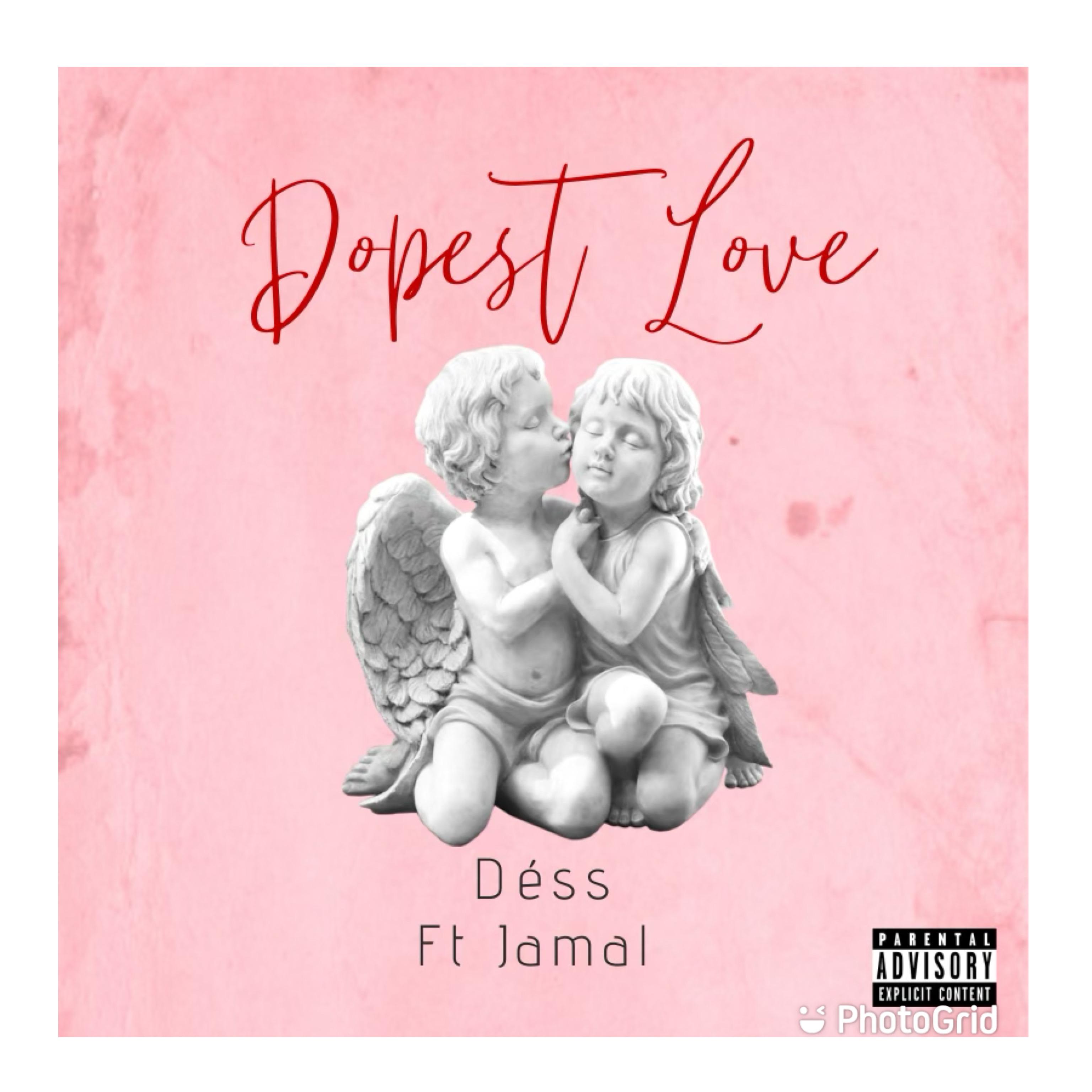 Dopest Love