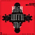 High With Me (feat. HERA)专辑