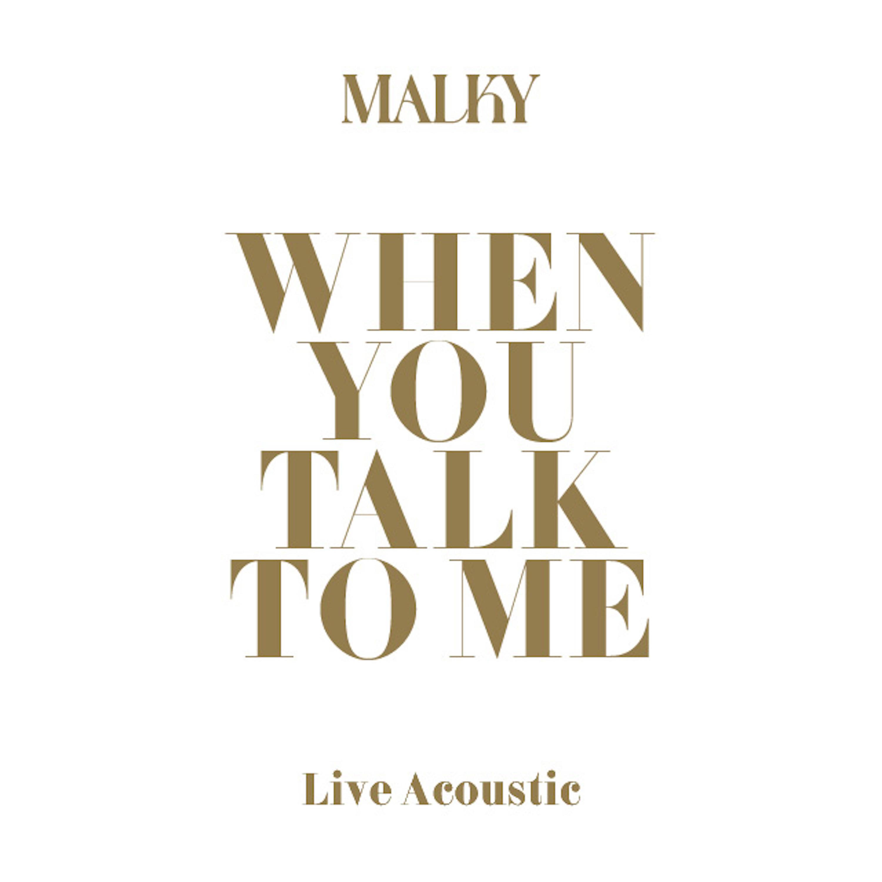 When You Talk to Me (Acoustic Live Version)