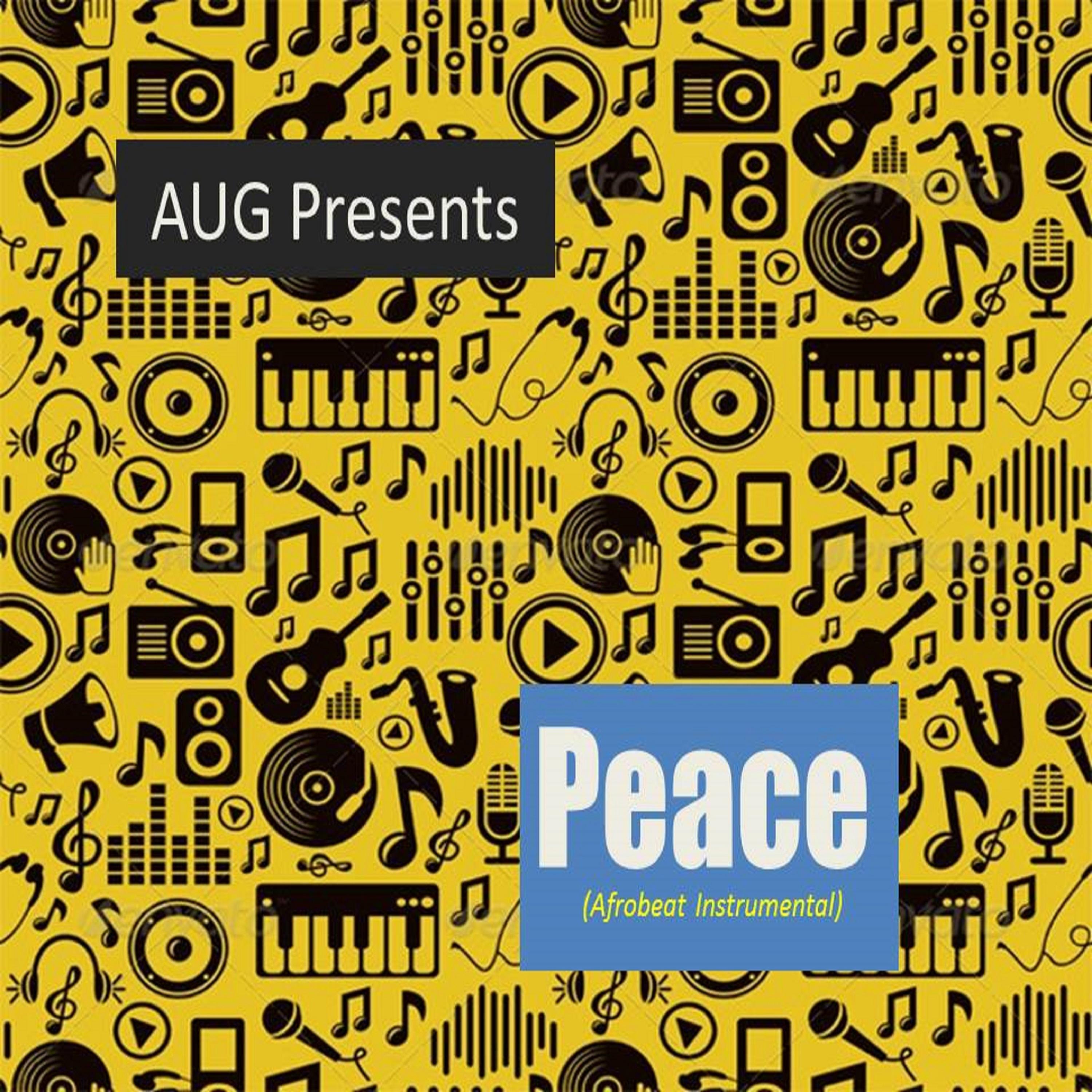 Peace (Afrobeat Instrumental)