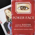 Raider 2nd Single - Poker Face